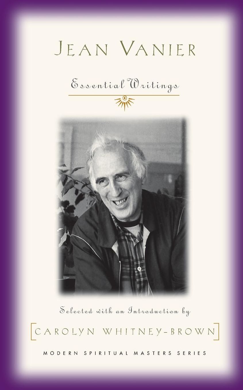 Jean Vanier: Essential Writings