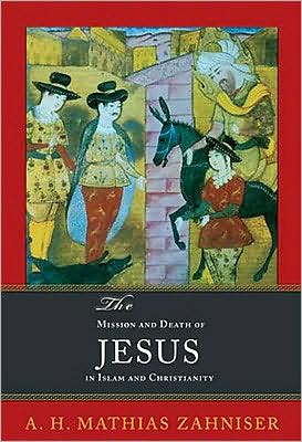 Mission and Death of Jesus in Islam and Christianity
