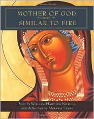 Mother of God, Similar to Fire