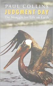 Judgment Day: The Struggle for Life on Earth