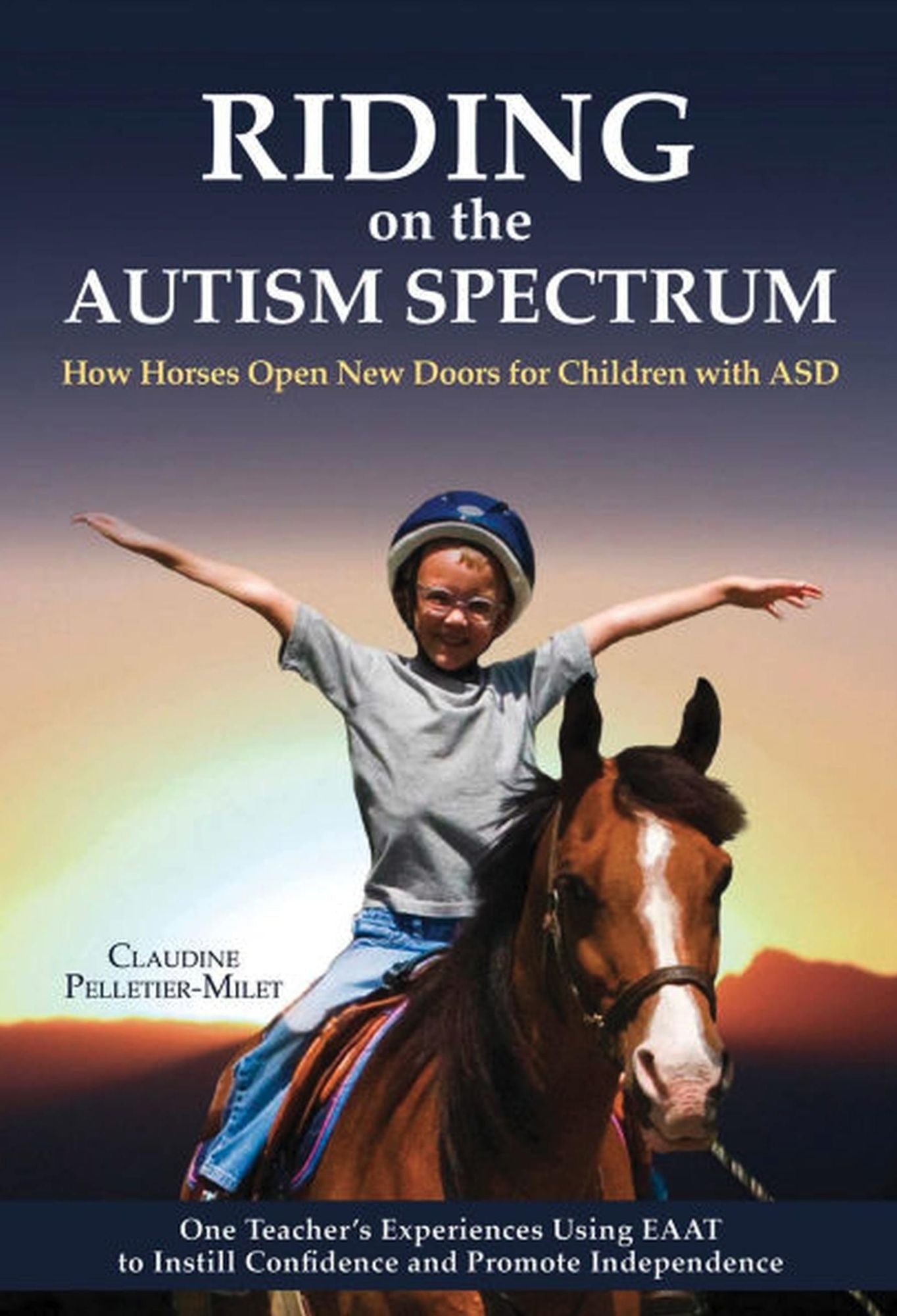 Riding on the Autism Spectrum: How Horses Open New Doors for Children with ASD