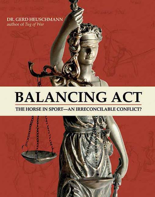 Balancing Act: The Horse in Sport-an Irreconcilable Conflict?