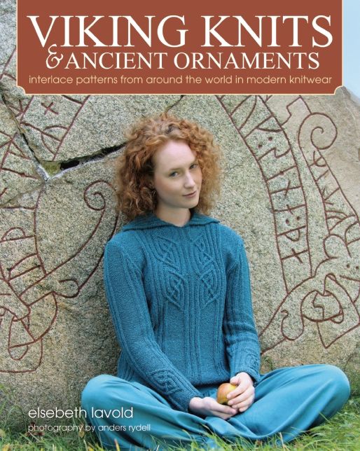 Viking Knits and Ancient Ornaments: Interlace Patterns from Around the World in Modern Knitwear