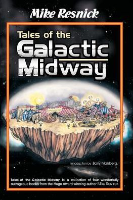 Tales of the Galactic Midway #1-4