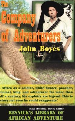 The Company of Adventurers: Resnick Library of African Adventure