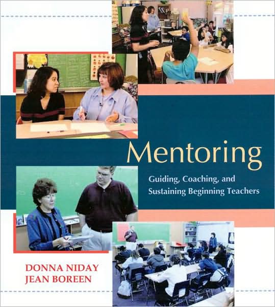 Mentoring (DVD): Guiding, Coaching, and Sustaining Beginning Teachers