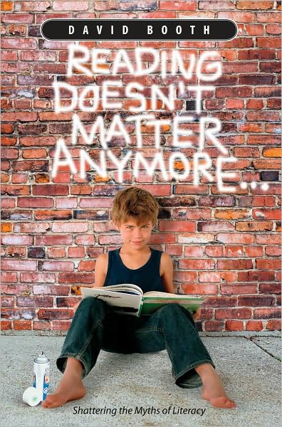 Reading Doesn't Matter Anymore...