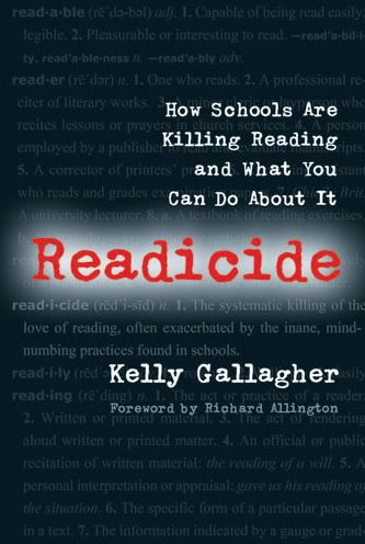 Readicide: How Schools Are Killing Reading and What You Can Do about It