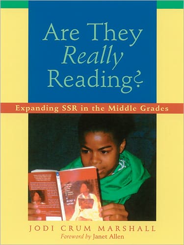 Are They Really Reading?: Expanding SSR in the Middle Grades; an in Practice Book