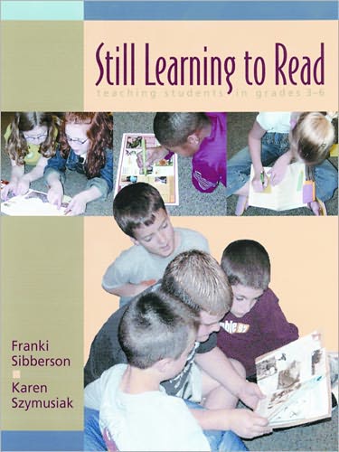 Still Learning to Read: Teaching Students in Grades 3-6