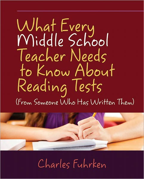 What Every Middle School Teacher Needs to Know About Reading Tests