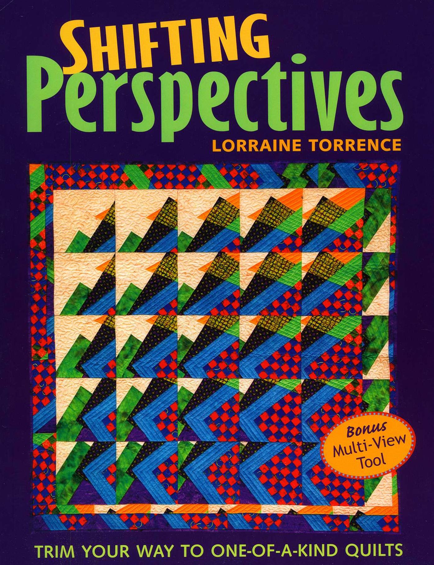 Shifting Perspectives: Trim Your Way to One-of-A-Kind Quilts