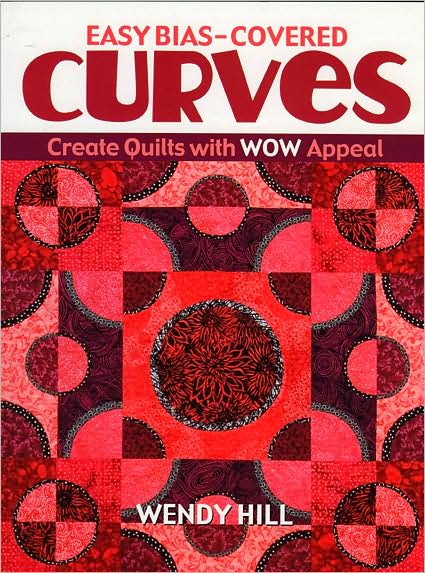 Easy Bias-Covered Curves: Create Quilts with Wow Appeal