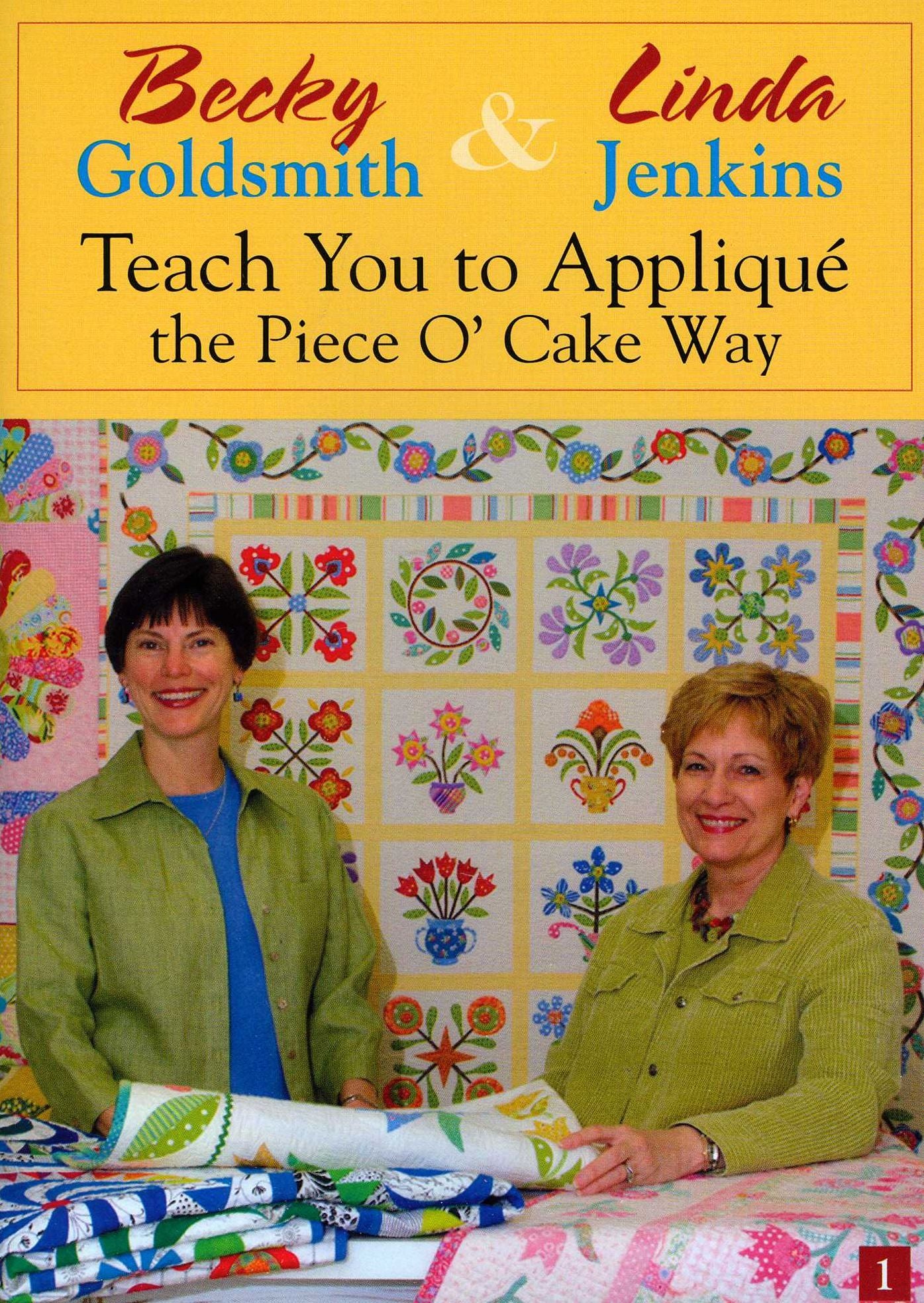B. Goldsmith and L. Jenkins Teach Applique