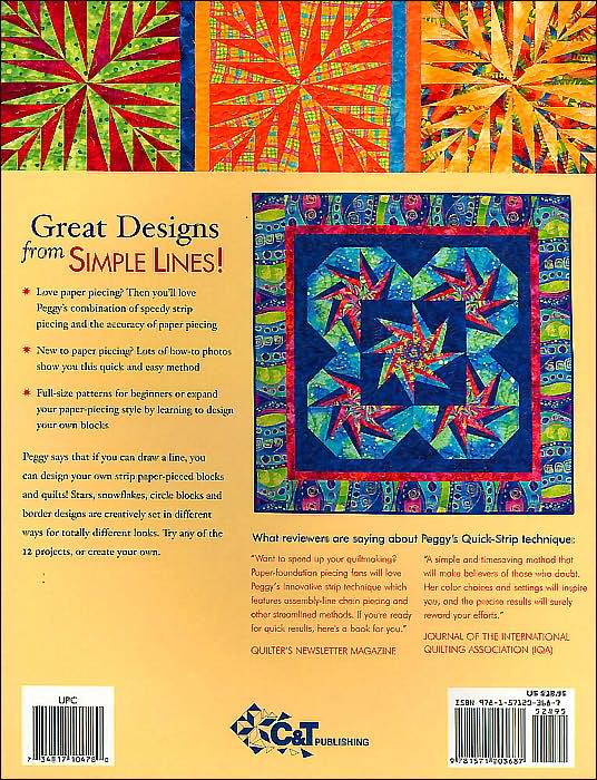 Paper Piece the Quick-Strip Way: 12 Complete Projects--Create Your Own Designs--Paper Piece Faster