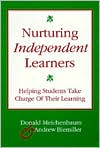 Nurturing Independent Learners: Helping Students Take Charge of Their Learning