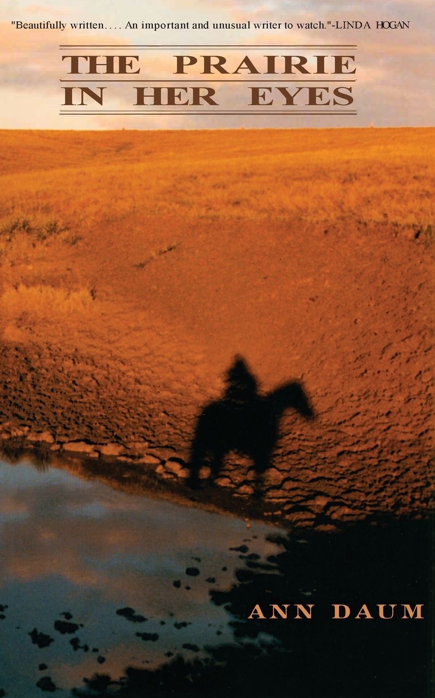Prairie in Her Eyes: The Story of a Friendship
