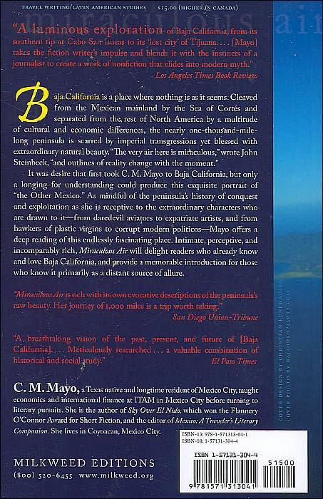 Miraculous Air: Journey of a Thousand Miles through Baja California, the Other Mexico