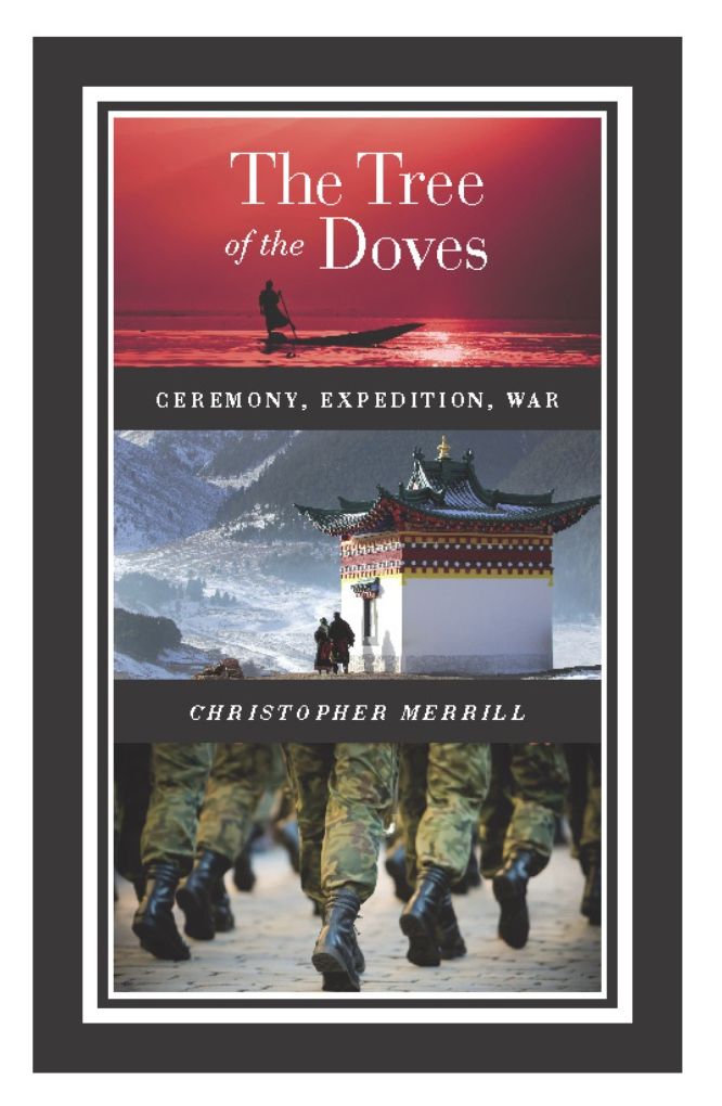 The Tree of the Doves: Ceremony, Expedition, War