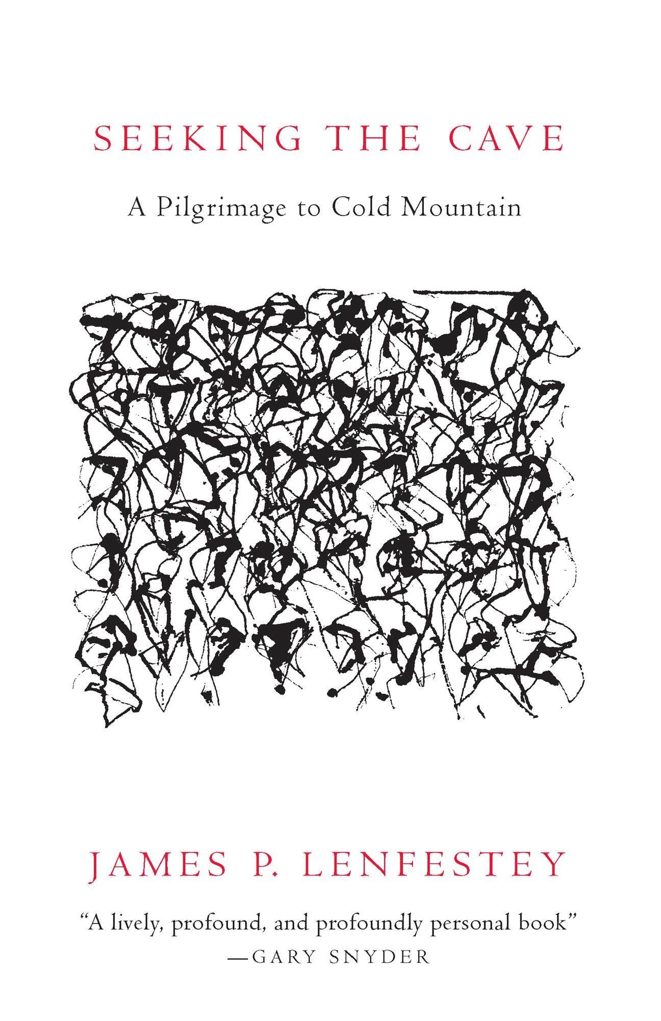 Seeking the Cave: A Pilgrimage to Cold Mountain