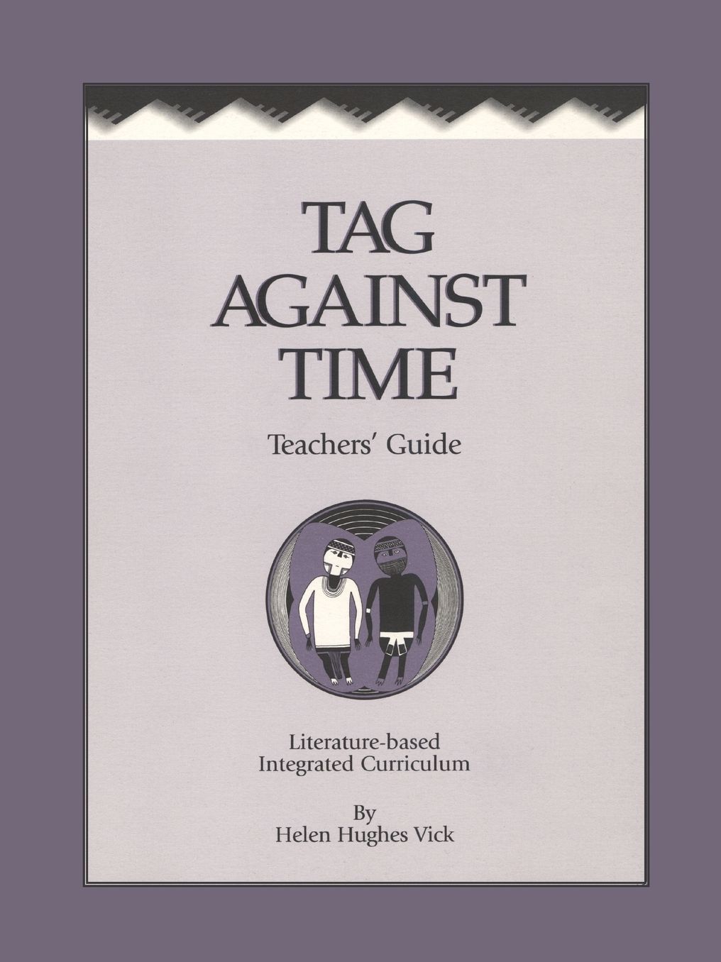 Tag Against Time: Teachers' Guide