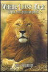 Where Lions Roar: Ten More Years of African Hunting