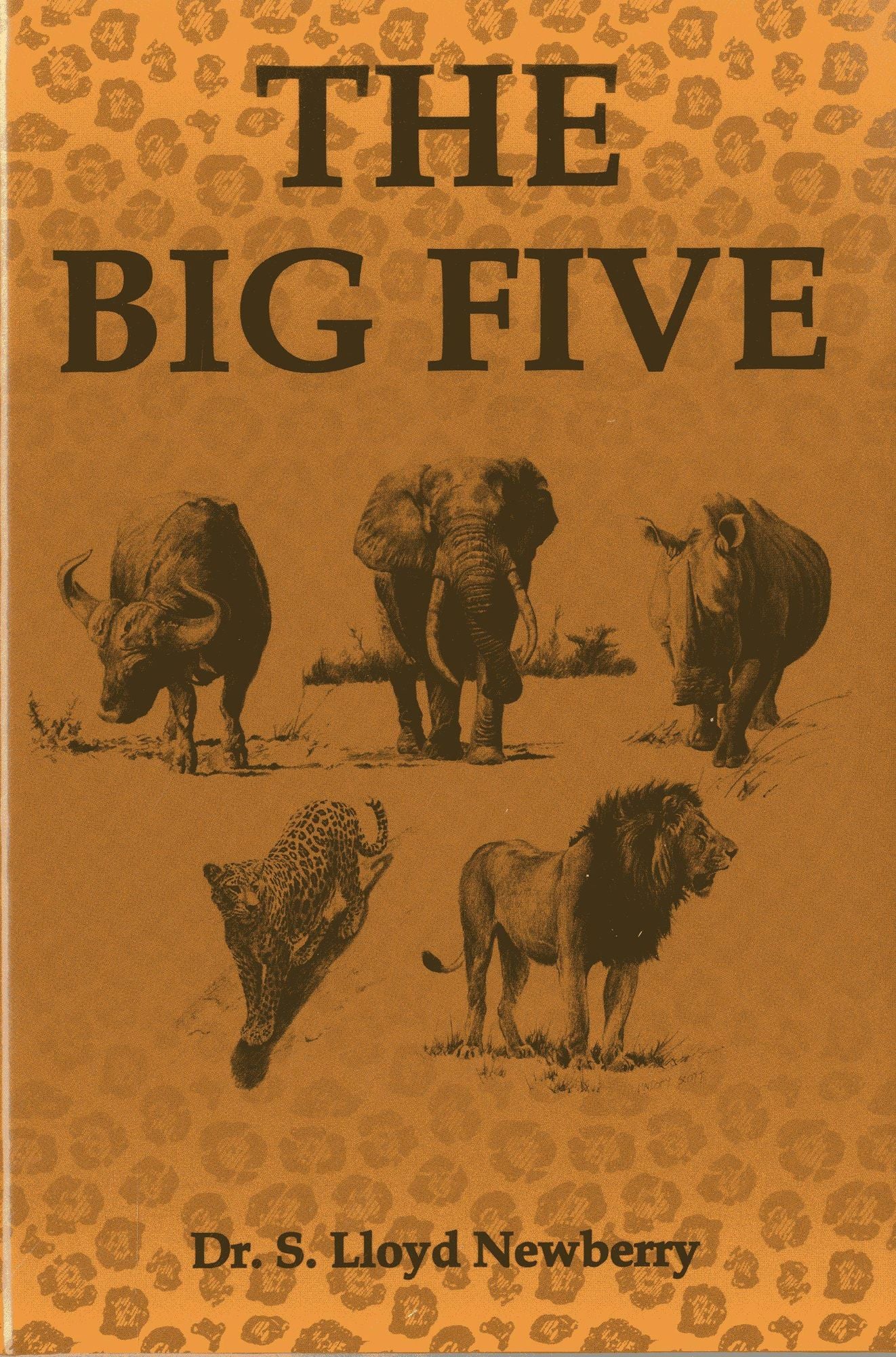 The Big Five: Hunting Adventures in Today's Africa