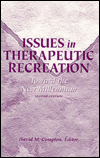 Issues in Therapeutic Recreation: Toward the New Millennium