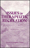 Issues in Therapeutic Recreation: Toward the New Millennium