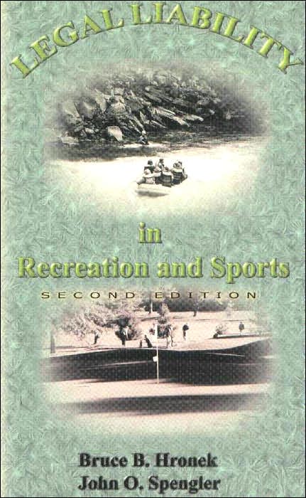 Legal Liability in Recreation and Sports