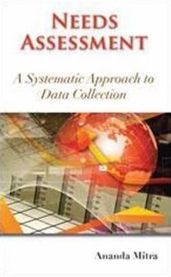 Needs Assessment: Systematic Approach to Data Collection