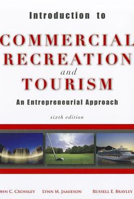 Introduction to Commercial Recreation and Tourism