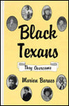 Black Texans: They Overcame