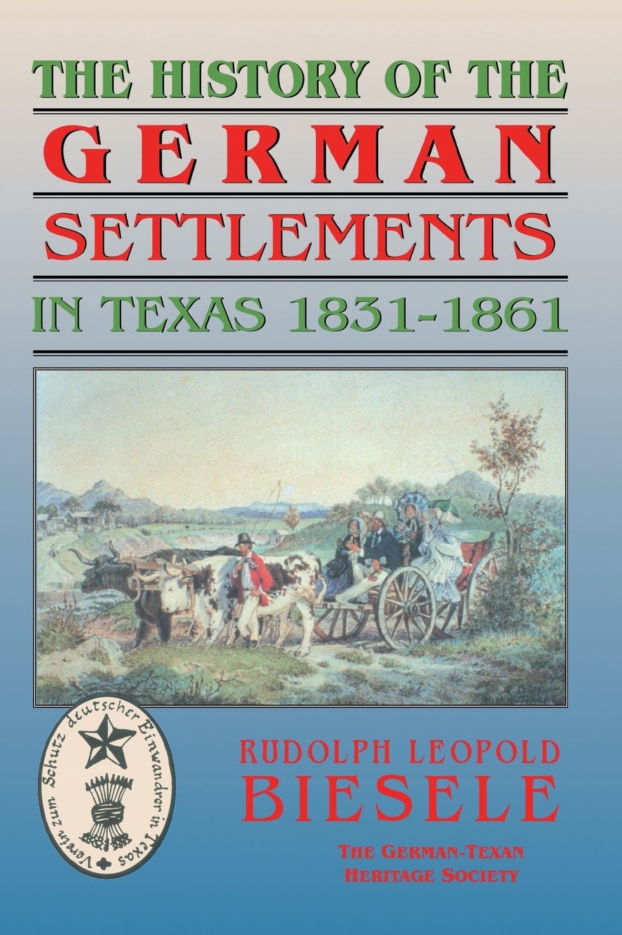 History of German Settlements in Texas