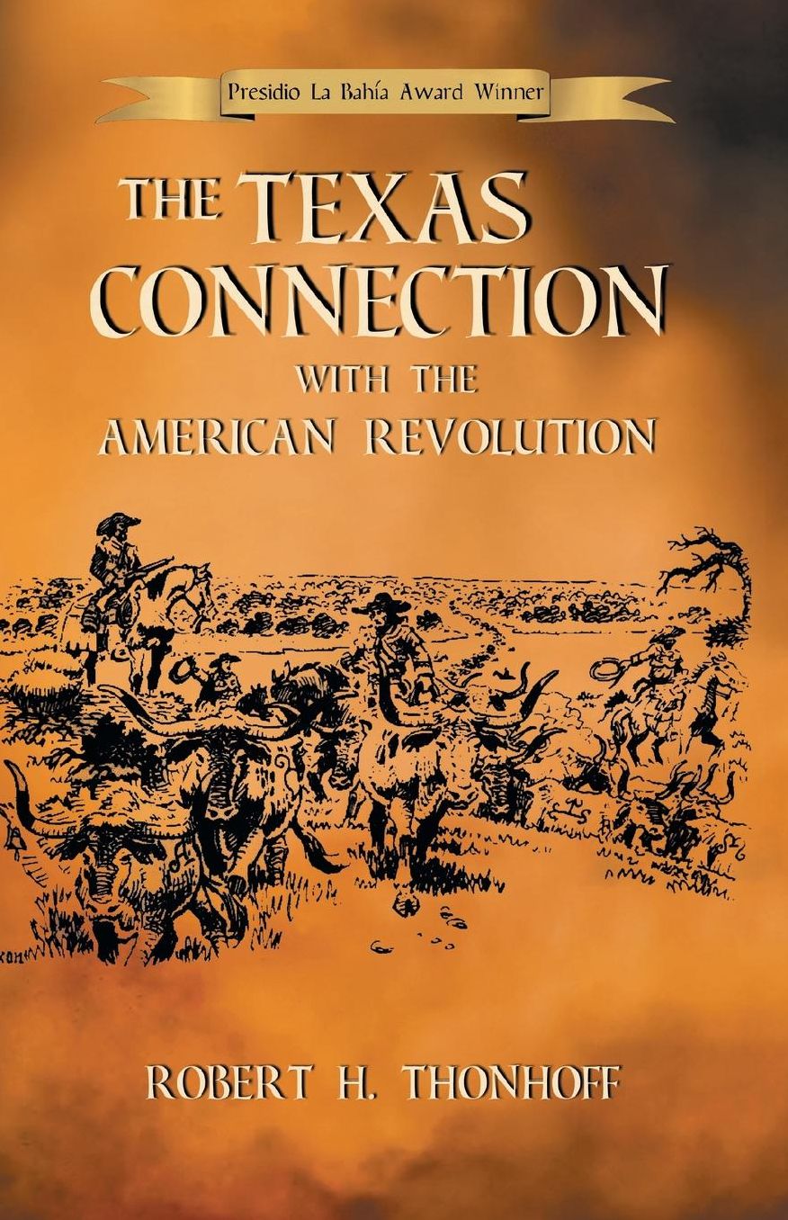 Texas Connection with the American Revolution