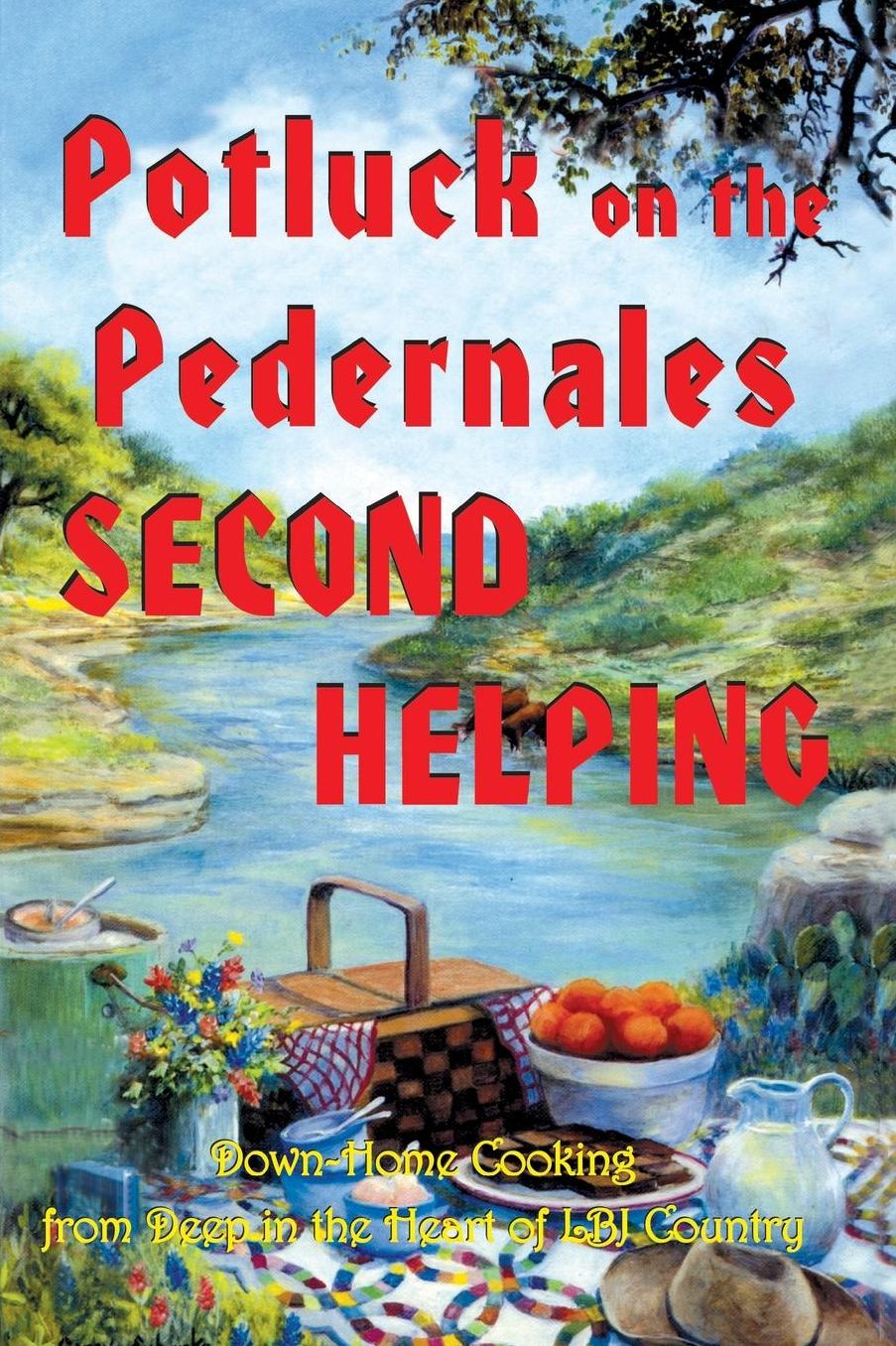 Potluck on the Pedernales Second Helping