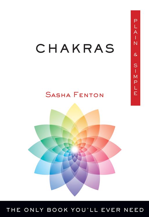 Chakras, Plain & Simple: The Only Book You'll Ever Need