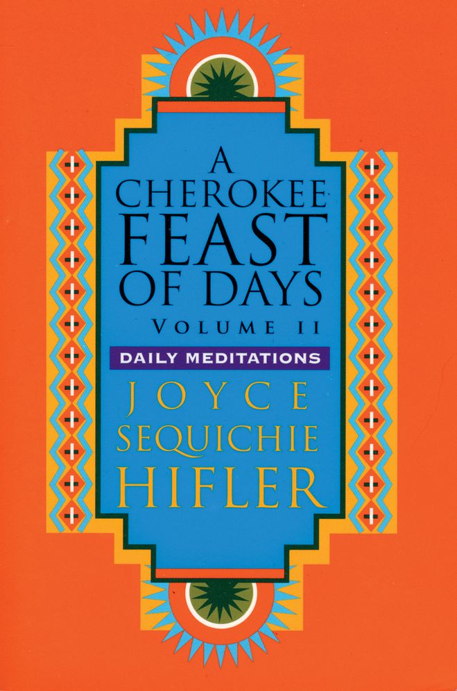 A Cherokee Feast of Days (Volume 2)