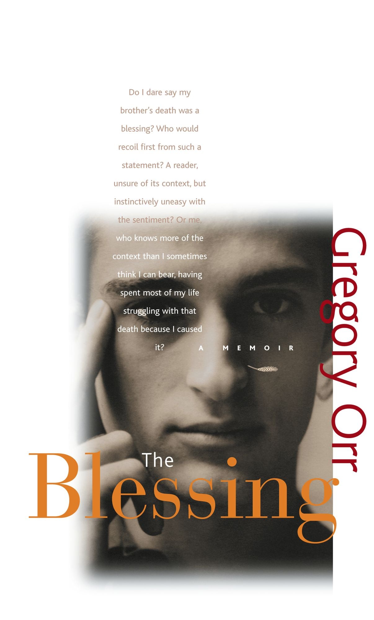 The Blessing: A Memoir