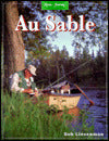 Au Sable River; River Journals
