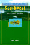 Flies of the Southwest: For Lakes & Streams