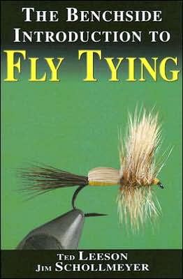 The Benchside Introduction to Fly Tying