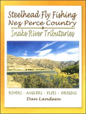 Steelhead Fly Fishing in Nez Perce Country