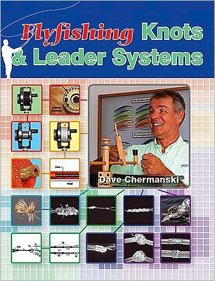 Flyfishing Knots & Leader Systems