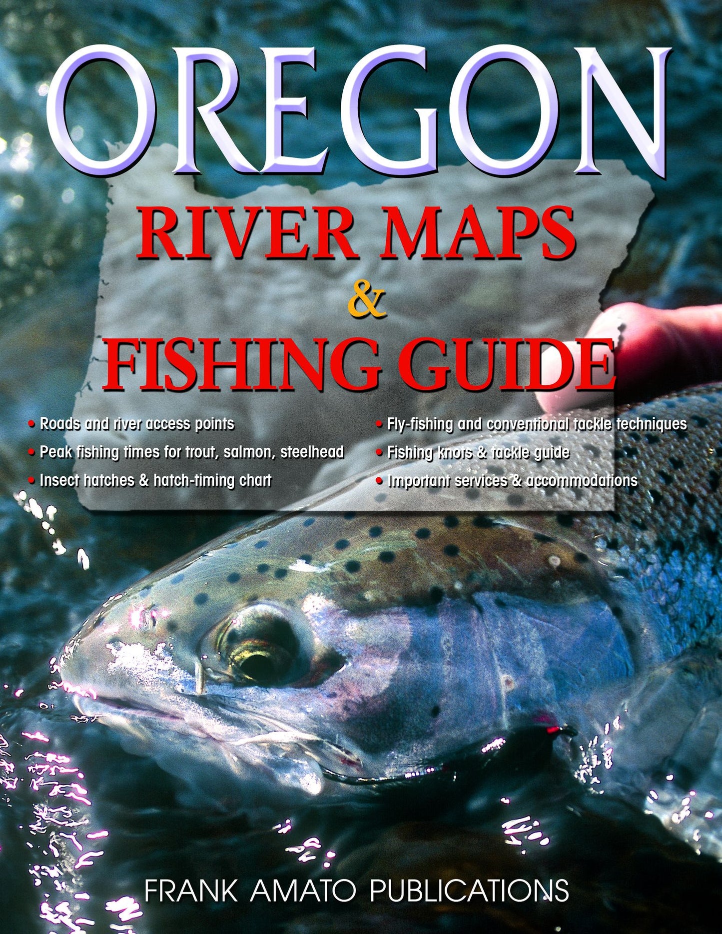 Oregon River Maps & Fishing Guide, (Revised)