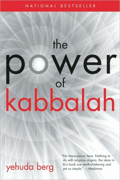 The Power of Kabbalah: Thirteen Principles to Overcome Challenges and Achieve Fulfillment