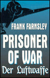 Prisoner of War Der Luftwaffe