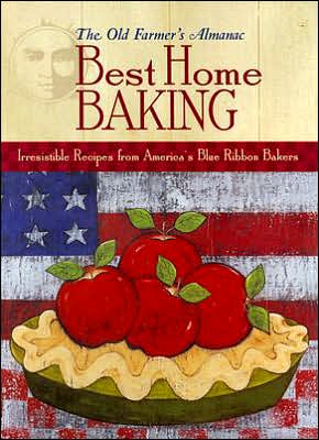 The Old Farmer's Almanac Best Home Baking