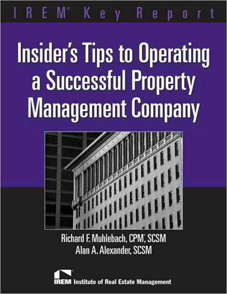 Insider's Tips to Operating a Successful Property Management Company