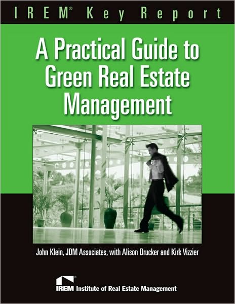 A Practical Guide to Green Real Estate Management